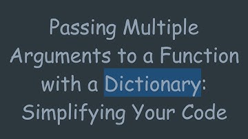 Passing Multiple Arguments to a Function with a Dictionary: Simplifying Your Code