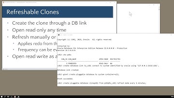 2 Refreshable Clones, Refreshable PDB Clones in Oracle Database
