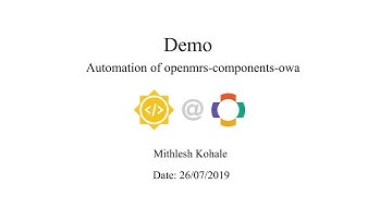 GSOC 2019 @ OpenMRS - Mid Term Demo