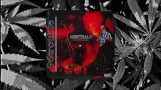 MENTHALO - 96trouble