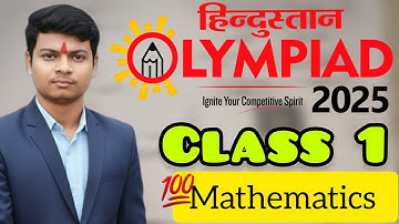 Hindustan Olympiad 2025 Class 1 🔥 Mathematics Important questions by @AyushConnection 