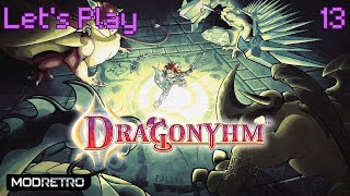 Dragonyhm Lets Play - Episode 13 | Ragan's Forge