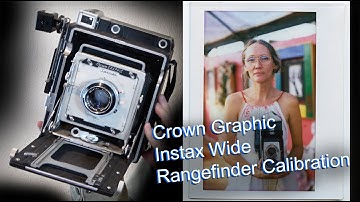 Instax Wide Rangefinder - Calibration of Crown Graphic 4x5