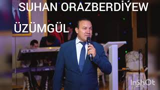 SUHAN ORAZBERDİYEW ÜZÜMGÜL Resimi