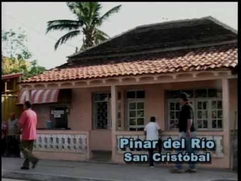 San Cristbal - Pinar del Ro - Cuba que linda es!