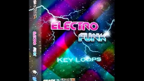 Smash up the Studio - Key Loops - Electro Funk