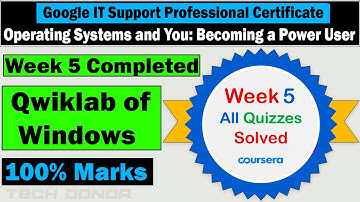 Week 5 Operating Systems and You: Becoming a Power User | Windows Qwiklab Solved Get 100% IT Support