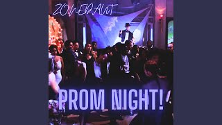 Video thumbnail of "zonedaut - prom night!"