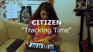 Citizen - Tracking Time (Cover)