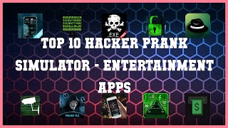 Top 10 Hacker Prank Simulator Android Apps