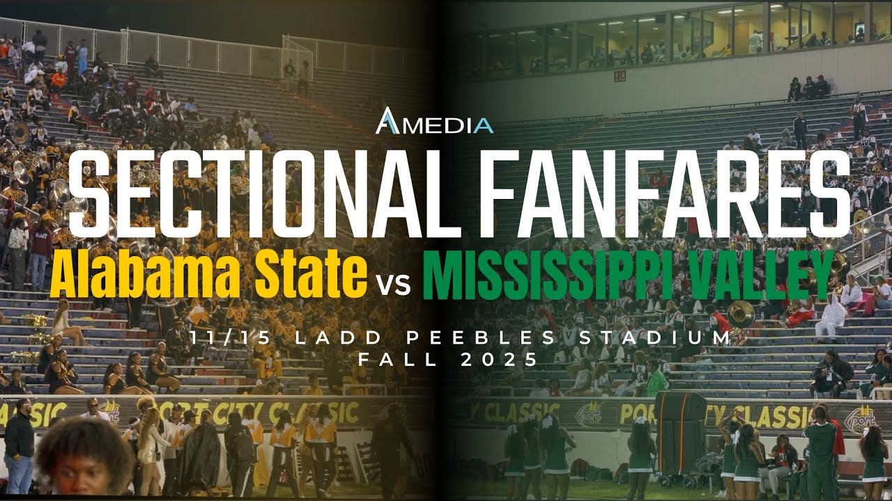 Alabama State vs Mississippi Valley "Sectional Fanfares" | 2025 Port City Classic | 4K 2160p 🔥🎥🎬‼️