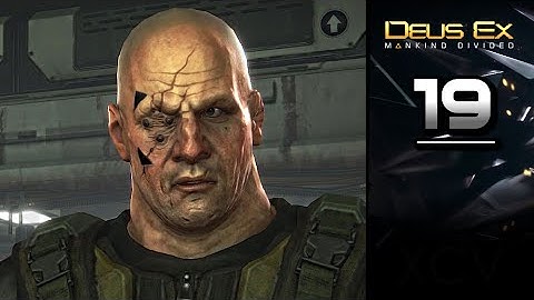 DEUS EX: Mankind Divided Gameplay Walkthrough Part 19 · Mission: The Rucker Extraction