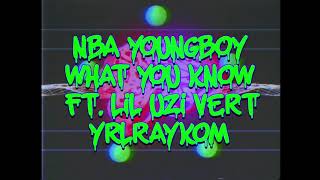 NBA YoungBoy - What You Know FT. Lil Uzi Vert (SLOWED + REVERB)