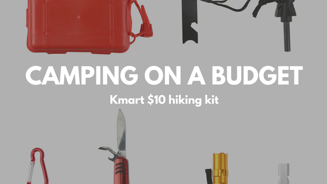 Camping on a budget - Kmart $10 hiking kit review 