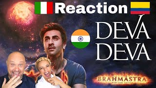 Deva Deva - Brahmāstra | Arijit Singh | Pritam- ♬Reaction and Analysis 🇮🇹Italian And Colombian🇨🇴