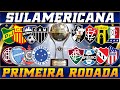 COPA SULAMERICANA 2025 - PRIMEIRA RODADA