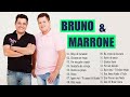 Brunoemarrone As Melhores Músicas - Sertanejo Ao Vivo