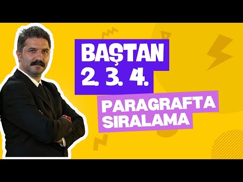 Baştan 2.3.4. | Paragrafta Sıralama | RÜŞTÜ HOCA