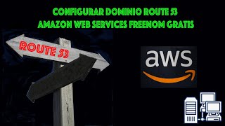 Route 53 configurar dominio en AWS (Amazon Web Services) Freenom gratis