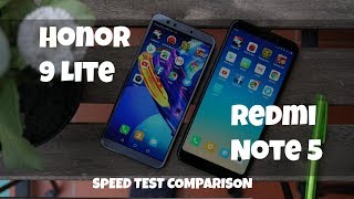 Honor 9 Lite Vs Redmi Note 5 Speed Test Comparison  Which Is A Faster Phone