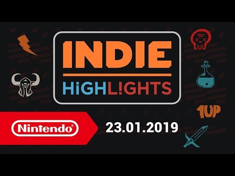 Indie Highlights - 23.01.2019 (Nintendo Switch)