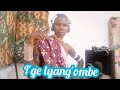IGE LYA NG OMBE LUHENDE UJUMBE WA DOTO Prod By Lwenge Studio Jininga