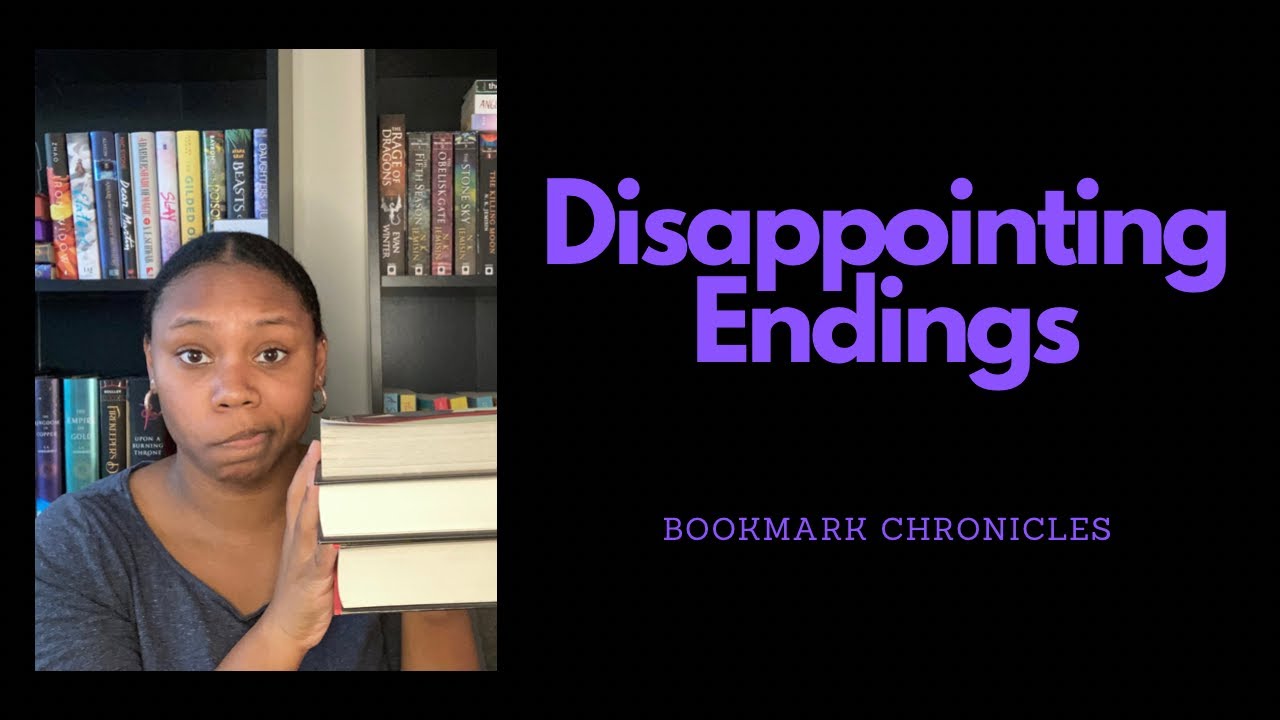 Disappointing Endings [CC]