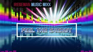 Feel The Energy  Edm  Badsbro Pro  