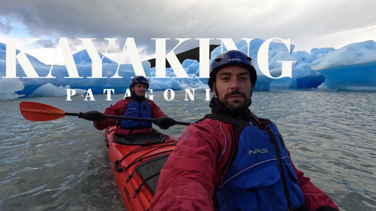 Hiking Patagonia - Las Torres Del Paine - Day 2 ("W" circuit) Kayaking Glacier Grey