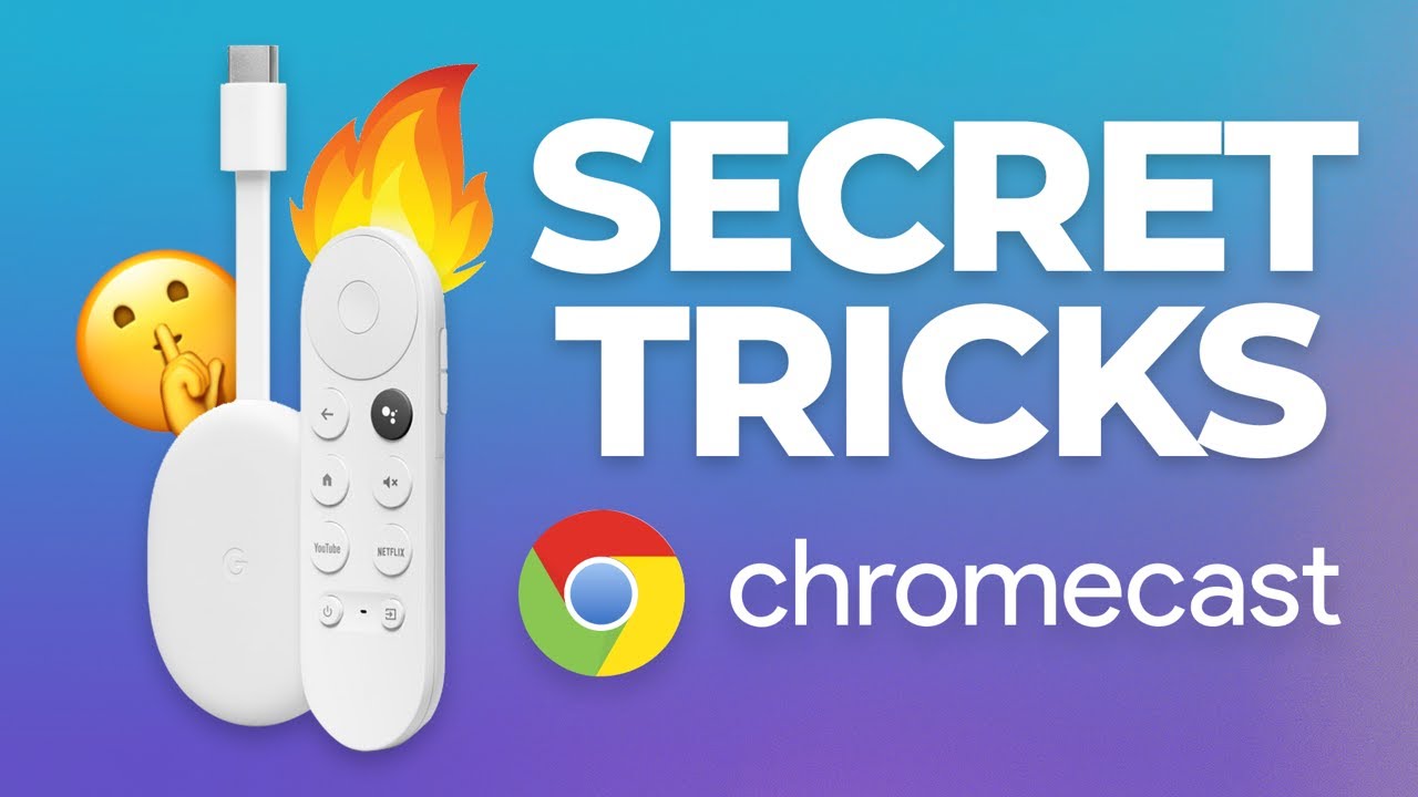 Google Chromecast Tips and tricks you don't yet