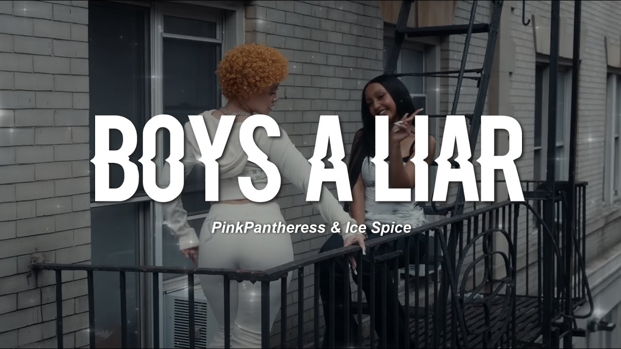 PinkPantheress, Ice Spice Boy’s a liar Pt. 2 (Lyrics) YouTube