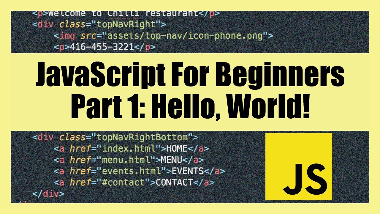 JavaScript For Beginners: Part 1 (Hello, World!) - YouTube