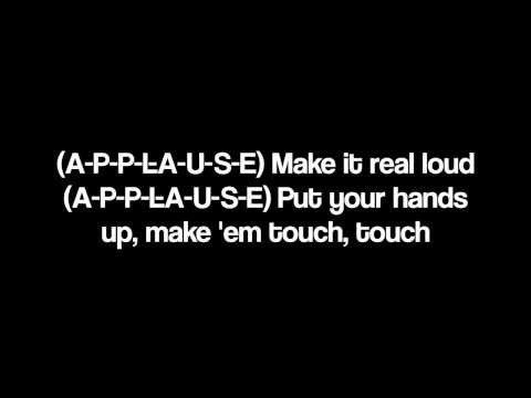 Lady Gaga - Applause w/Lyrics