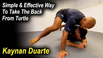 Simple And Effective Way To Take The Back From Turtle by Kaynan Duarte