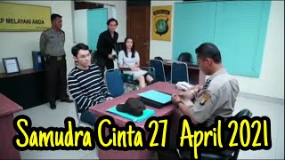 Download Lagu Samudra Cinta Hari Ini 27 April 2021 !! Kini Giliran Novan Masuk Penj4r4 !! MP3 Download Lagu Samudra Cinta Hari Ini 27 April 2021 !! Kini Giliran Novan Masuk Penj4r4 !! MP3
