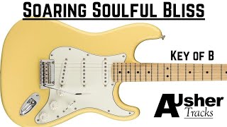 Video thumbnail of "Soaring Bliss in B major | Guitar Backing Track"