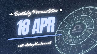 18 April Zodiac Horoscope: Birthday Personality & Traits Revealed