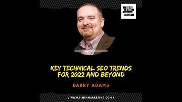 #46 - Barry Adams - Key Technical SEO trends for 2022 and beyond