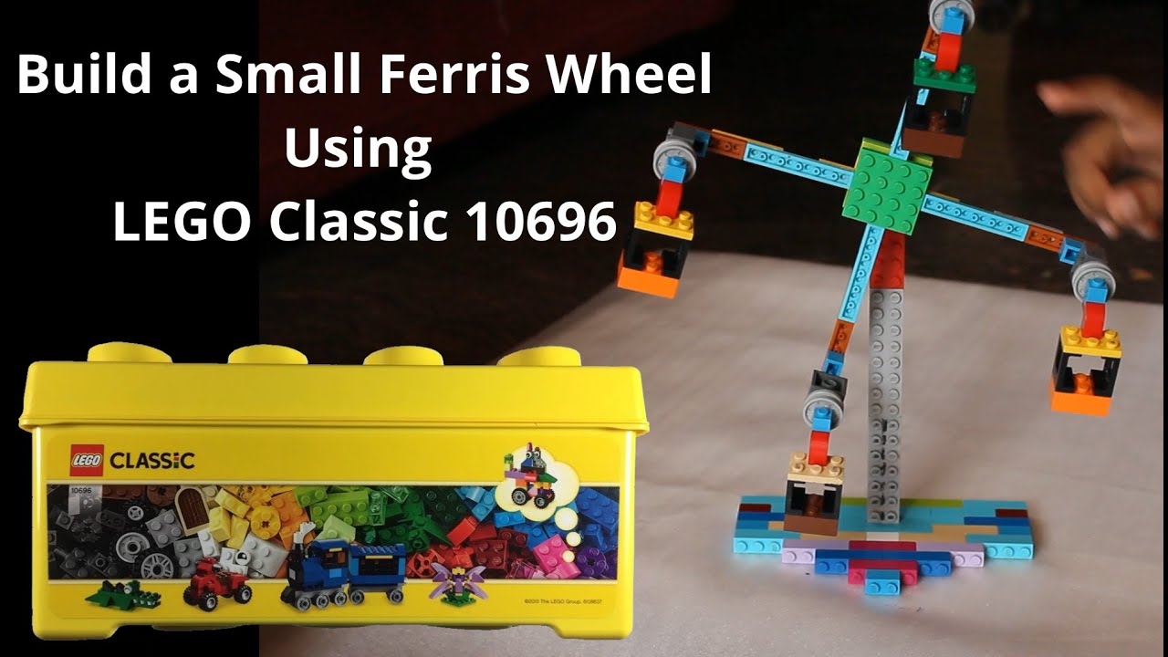 Lego Classic 10696 Ideas Build A Small Ferris Wheel Youtube Lego Activities Lego For Kids Lego