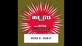 RUSS D - DUB IT - IRIE ITES RECORDS