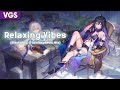 Relaxing Vibes Music Mix [Electronic - Atmospheric] | Videogame Soundtracks [VGS]