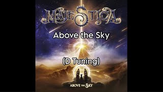 Majestica - Above the Sky (D Tuning)