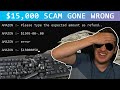 Clueless Scammer Rages Over Losing $15,000 & His Bank Account