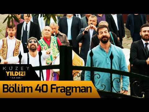 Kuzey Yıldızı İlk Aşk 40. Bölüm Fragman