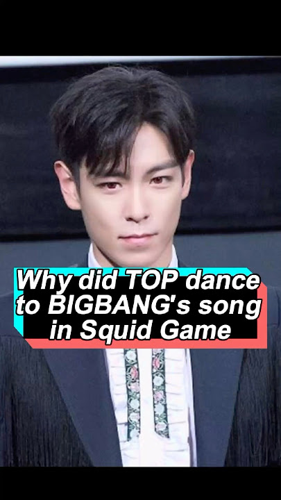 No one realized that when TOP danced to BIGBANG's song in Squid Game, he was sending an astonishing