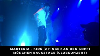 Marteria - Kids (2 Finger an den Kopf) Live 17.05.2017 München/Backstage (Clubkonzert)