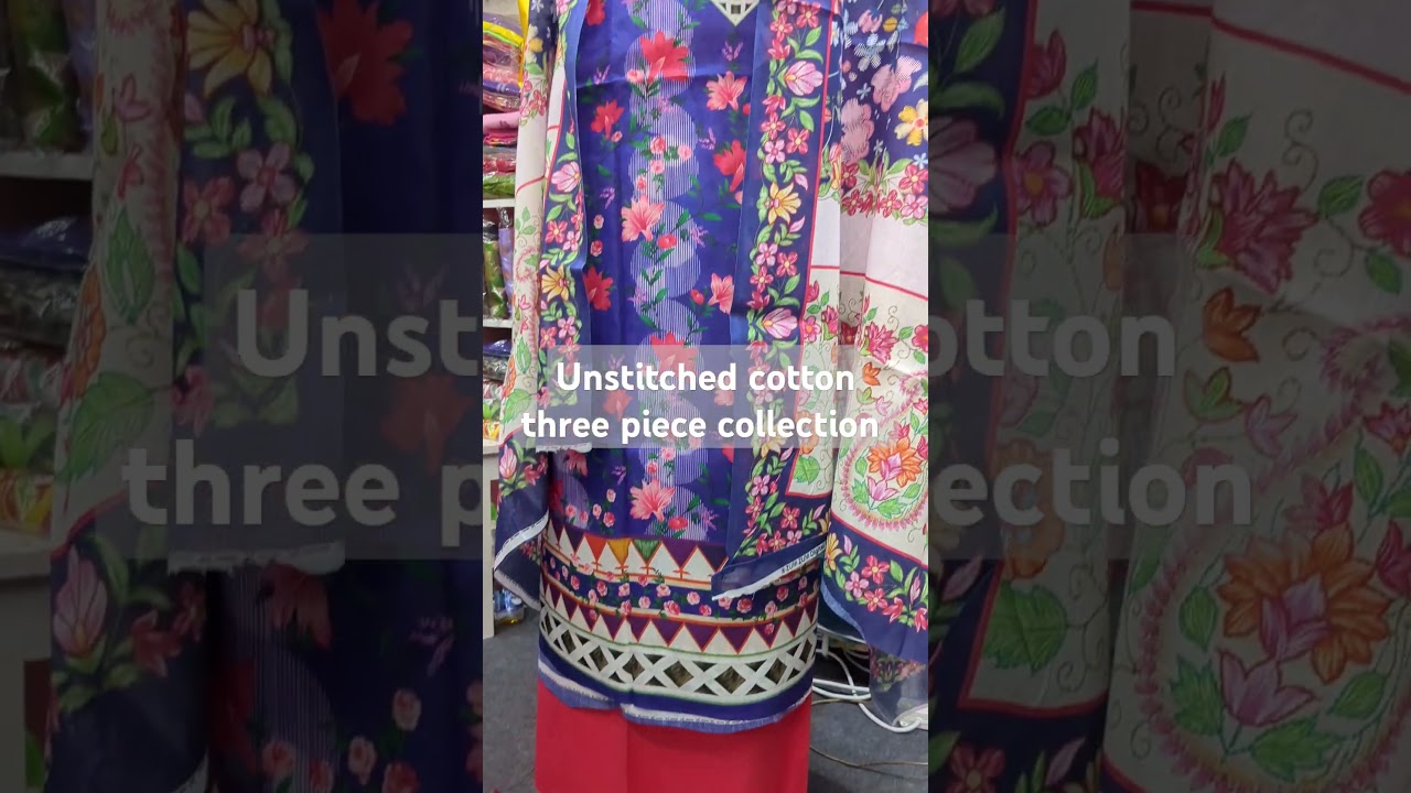 💙💙 Jamjam cotton unstitched three piece shop:2/30,Eastern Plaza Shopping Complex,Hatirpool,Dhaka