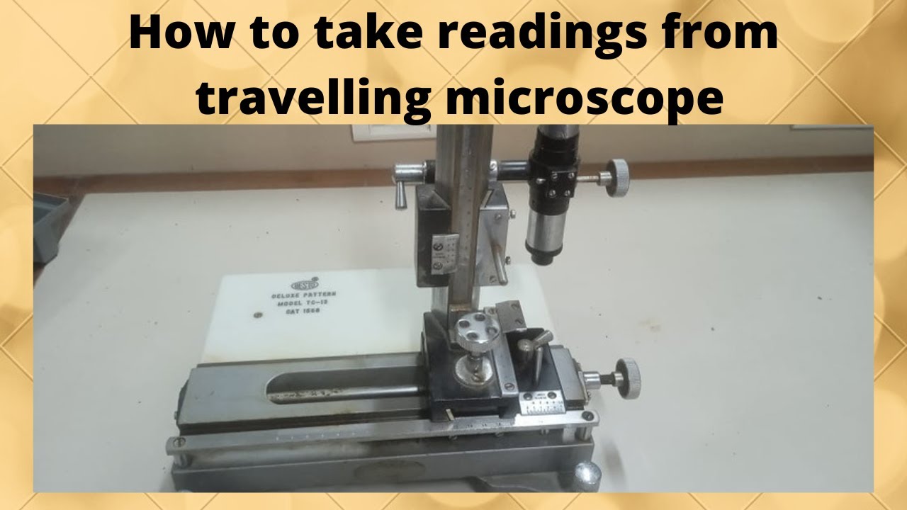 travelling microscope has