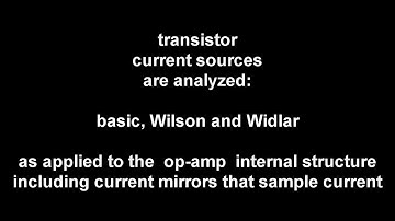 transistor  current sources   basic   Wilson   Widlar  all  3  are  current mirrors  too.