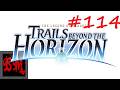 Let's Play The Legend of Heroes: Trails Beyond the Horizon - Act II Van - Part 114